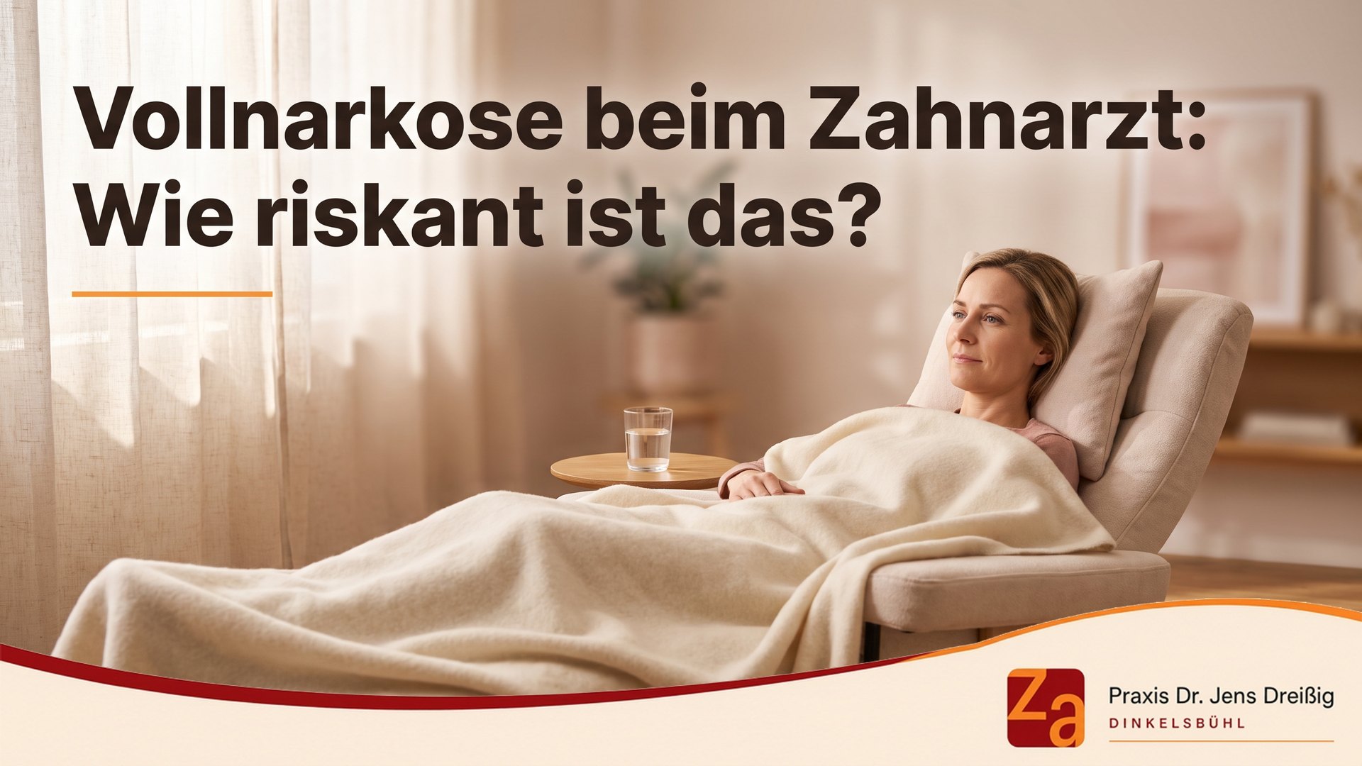 Welche Risiken hat eine Vollnarkose beim Zahnarzt?